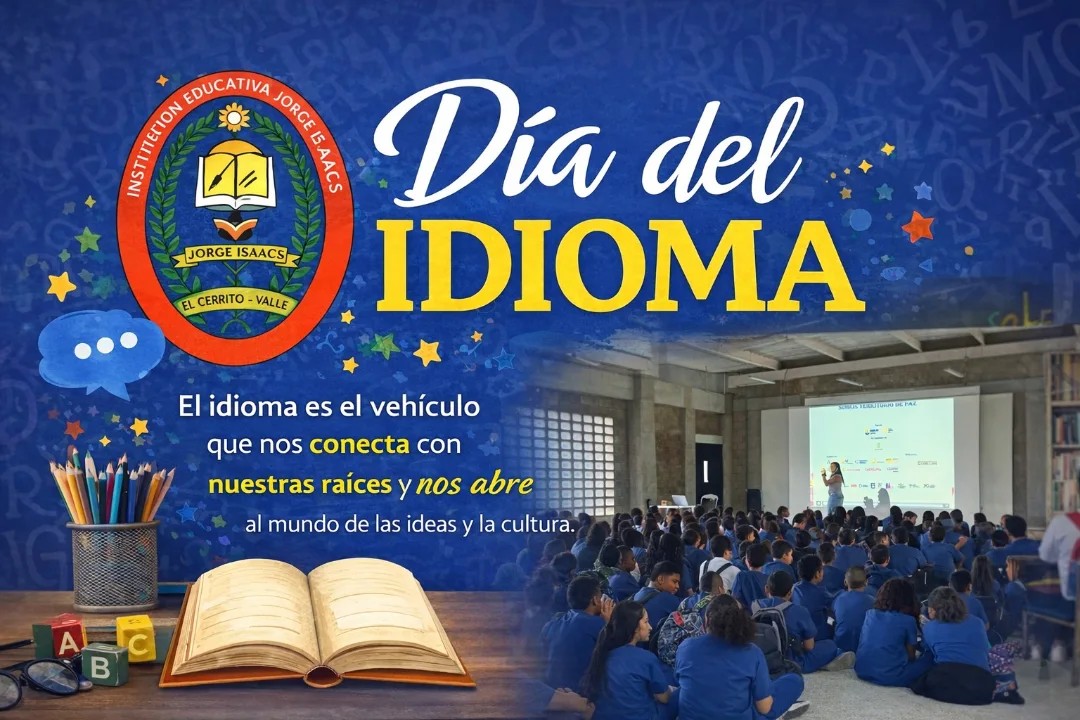 Celebración del Día del Idioma con estudiantes de la Institución Educativa Jorge Isaacs